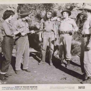 SECRET OF TREASURE MOUNTAIN, 1956, movie stills, Raymond Burr