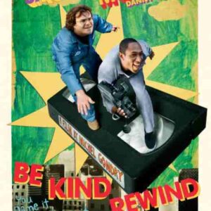 BE KIND REWIND, 2008, movie posters, DEALERS LOT, Jack Black, Mia Farrow