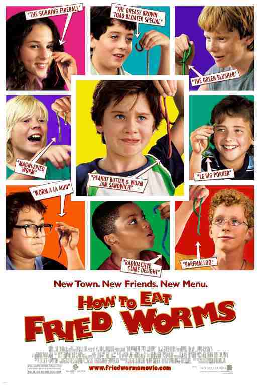 HOW TO EAT FRIED WORMS, 2006, movie posters, DEALERS LOT, Luke Benward