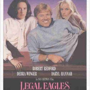 LEGAL EAGLES, 1986, movie posters, DEALERS LOT, Robert Redford, Daryl Hannah