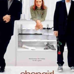 SHOPGIRL, 2005, movie poster, DEALERS LOT, Steve Martin, Claire Danes