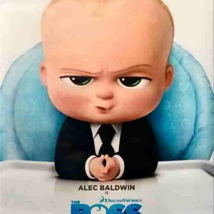 BOSS BABY, 2017, one sheet adv., 20th Century Fox animation